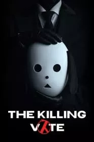 The Killing Vote – Season 1 Episode 10 (2023) The Killing Vote – Season 1 Episode 10 (2023)