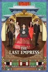 The Last Empress – Season 1 Episode 1 (2018)