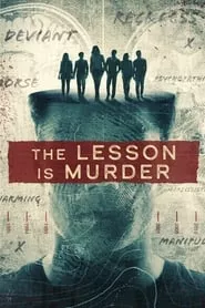 The Lesson Is Murder – Season 1 Episode 3 (2023) The Lesson Is Murder – Season 1 Episode 3 (2023)