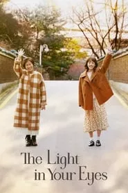 The Light in Your Eyes – Season 1 Episode 6 (2019) The Light in Your Eyes – Season 1 Episode 6 (2019)