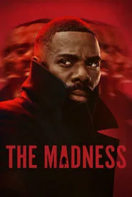 The Madness – Season 1 Episode 6 (2024) The Madness – Season 1 Episode 6 (2024)