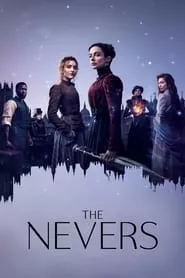 The Nevers – Season 1 Episode 1 (2021)