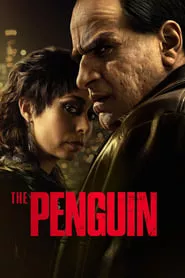The Penguin – Season 1 Episode 4 (2024) The Penguin – Season 1 Episode 4 (2024)