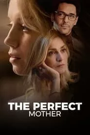 The Perfect Mother (Une mAre parfaite) – Season 1 Episode 1 (2021)