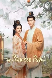 The Princess Royal – Season 1 Episode 1 (2024)