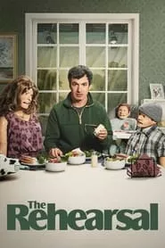 The Rehearsal – Season 1 Episode 1 (2022) The Rehearsal – Season 1 Episode 1 (2022)