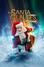 The Santa Clauses – Season 1 Episode 1 (2022)