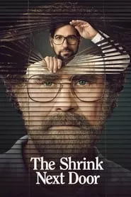 The Shrink Next Door – Season 1 Episode 5 (2021) The Shrink Next Door – Season 1 Episode 5 (2021)