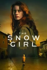 The Snow Girl – Season 1 Episode 1 (2023)