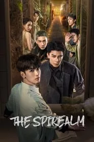 The Spirealm – Season 1 Episode 32 (2024) The Spirealm – Season 1 Episode 32 (2024)