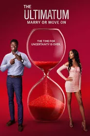 The Ultimatum: Marry or Move On – Season 1 Episode 1 (2022)