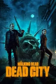 The Walking Dead: Dead City – Season 1 Episode 5 (2023) The Walking Dead: Dead City – Season 1 Episode 5 (2023)