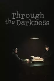 Through the Darkness (Those Who Read the Hearts of Evil) – Season 1 Episode 1 (2021) Season 