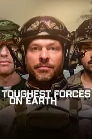 Toughest Forces on Earth – Season 1 Episode 7 (2024) Toughest Forces on Earth – Season 1 Episode 7 (2024)