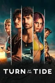 Turn of the Tide – Season 1 Episode 2 (2023) Turn of the Tide – Season 1 Episode 2 (2023)