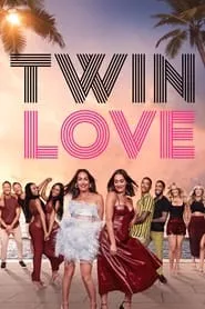 Twin Love – Season 1 Episode 1 (2023)