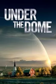 Under the Dome – Season 1 Episode 11 (2013) Under the Dome – Season 1 Episode 11 (2013)