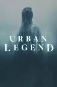 Urban Legend – Season 1 Episode 1 (2022)