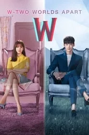 W (W – Du gaeui segye) – Season 1 Episode 1 (2016) W (W – Du gaeui segye) – Season 1 Episode 1 (2016)