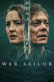 War Sailor – Season 1 Episode 1 (2023)