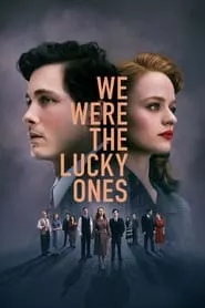 We Were the Lucky Ones – Season 1 Episode 1 (2024)