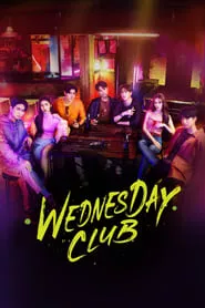 Wednesday Club – Season 1 Episode 1 (2023)