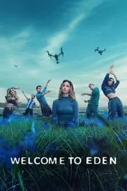 Welcome to Eden (Bienvenidos a EdAn) – Season 1 Episode 1 (2022)