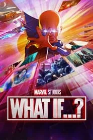 What If…? – Season 1 Episode 1 (2021)