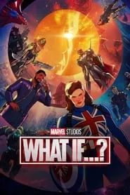 What If…? – Season 3 Episode 7 (2021)