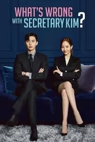 What’s Wrong with Secretary Kim (Kimbiseoga wae geureolkka) – Season 1 Episode 1 (2018)