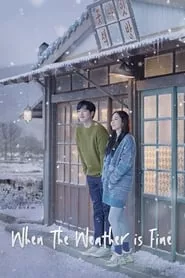 When the Weather is Fine (Nalssiga joeumyeon chajagagesseoyo) – Season 1 Episode 1 (2020)