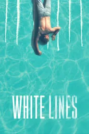 White Lines – Season 1 Episode 1 (2020)