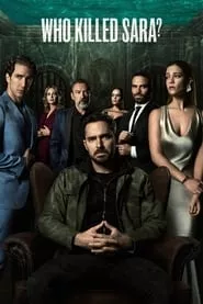 Who Killed Sara? (AQuiAn MatA a Sara?) – Season 3 Episode 5 (2021) Who Killed Sara? (AQuiAn MatA a Sara?) – Season 3 Episode 5 (2021)