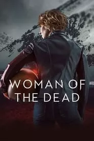 Woman of the Dead – Season 1 Episode 1 (2023)