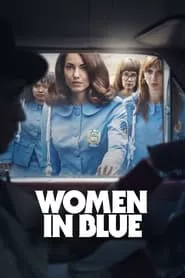 Women in Blue – Season 1 Episode 4 (2024)