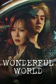 Wonderful World – Season 1 Episode 1 (2024)