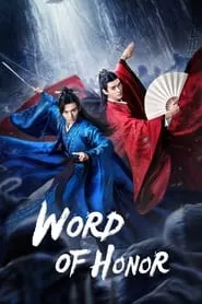 Word of Honor – Season 1 Episode 1 (2021)