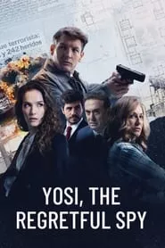 Yosi, the Regretful Spy (Iosi, el espAa arrepentido) – Season 1 Episode 1 (2022)