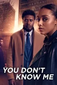 You Don’t Know Me – Season 1 Episode 1 (2021)