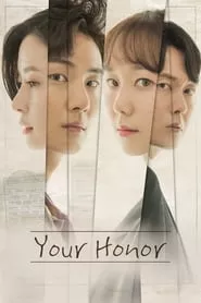 Your Honor – Season 1 Episode 1 (2018)