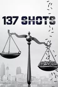 137 Shots (2021)