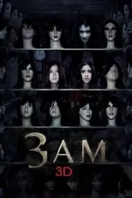 3 A.M. 3D (2012)