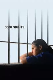 3000 Nights (2015)