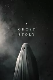 A Ghost Story (2017)