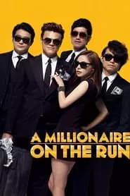 A Millionaire on the Run (2012)