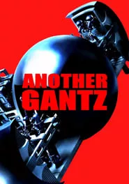 Another Gantz (2011)