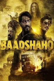 Baadshaho (2017)