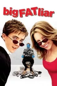 Big Fat Liar (2002)