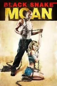 Black Snake Moan (2006)