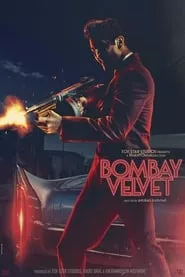 Bombay Velvet (2015)